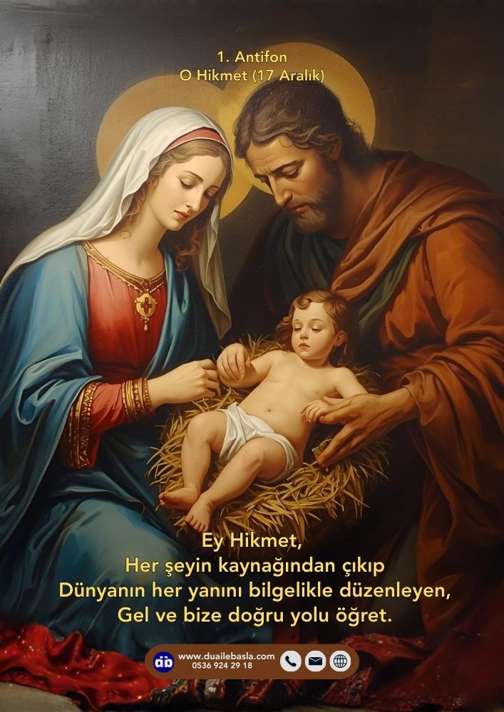 1. Antifon: O Hikmet (17 Aralık)
